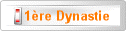 1�re Dynastie